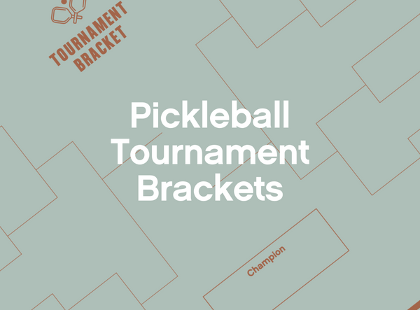 Pickleball Tournament Brackets