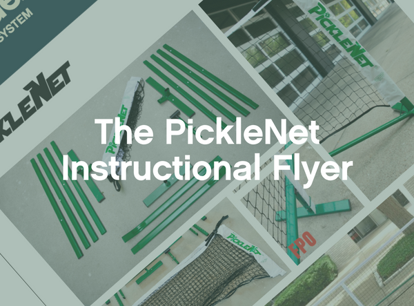 The PickleNet Instructional Flyer