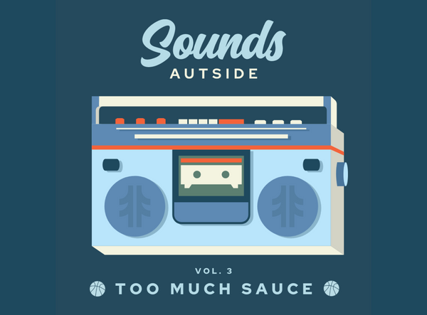Sounds Autside Vol. 3 - Too Much Sauce